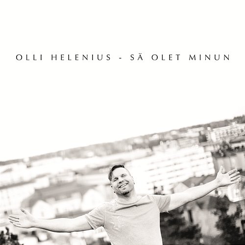 Sä olet minun Olli Helenius