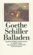 Sämtliche Balladen und Romanzen Goethe Johann Wolfgang, Schiller Friedrich