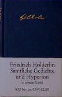 Sämtliche Gedichte und Hyperion Holderlin Friedrich