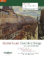 Sämtliche Lieder Band 1: 1861-1882 für hohe Singstimme und Klavier Faure Gabriel
