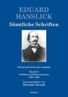 Sämtliche Schriften. Historisch-kritische Ausgabe Band I/7 Hanslick Eduard