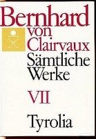 Sämtliche Werke 7 Bernhard Clairvaux