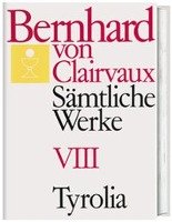 Sämtliche Werke 8 Bernhard Clairvaux