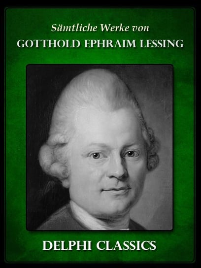 Saemtliche Werke Lessing Gotthold Ephraim