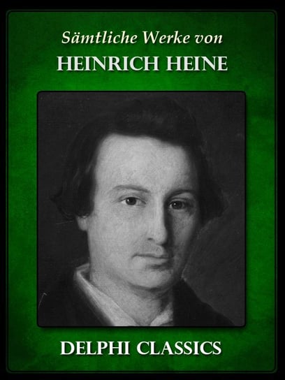 Saemtliche Werke von Heinrich Heine Heine Heinrich