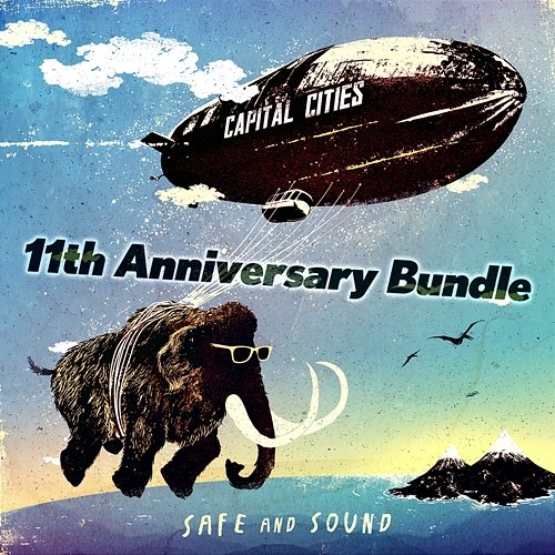 Safe And Sound 11th Anniversary Bundle Capital Cities