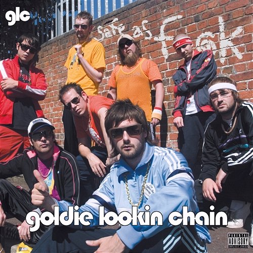 Safe As Fuck Goldie Lookin Chain