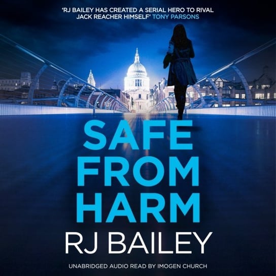 Safe From Harm RJ Bailey