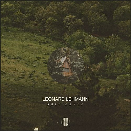 Safe Haven Leonard Lehmann