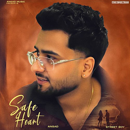 Safe Heart Angad, Street Boy