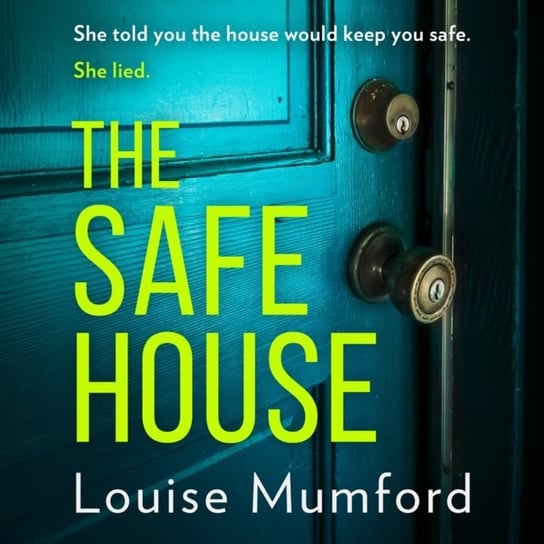 Safe House Mumford Louise