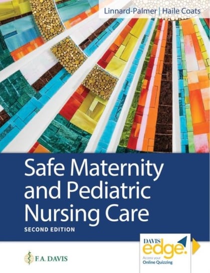 Safe Maternity & Pediatric Nursing Care Luanne Linnard-Palmer, Gloria Haile Coats