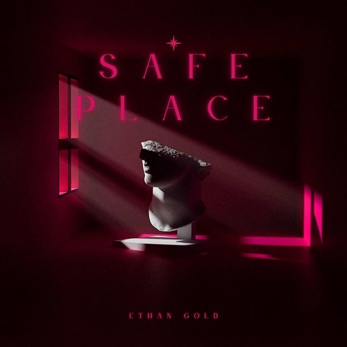 SAFE PLACE Ethan Gold