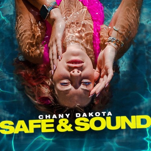 Safe & Sound Chany Dakota