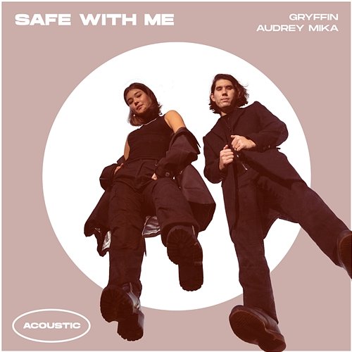 Safe With Me Gryffin, Audrey MiKa