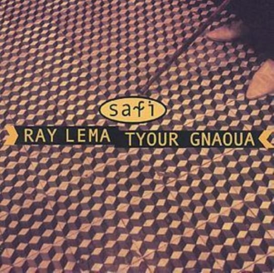 Safi - Ray Lema - Tyour Gnaoua Ray Lema