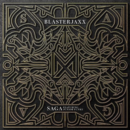 Saga Blasterjaxx feat. Junior Funke