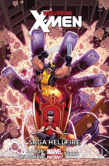 Saga Hellfire. Wolverine and the X-Men. Tom 3 Aaron Jason