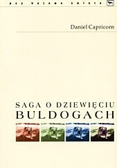 Saga o dziewięciu buldogach Capricorn Daniel
