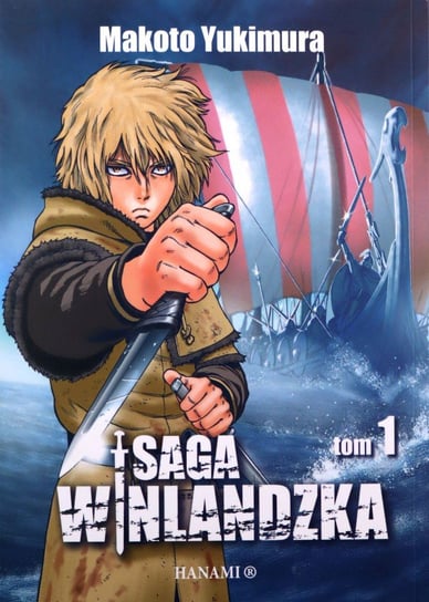 Saga Winlandzka. Tom 1 Yukimura Makoto