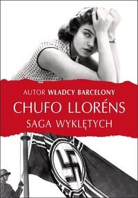 Saga wyklętych Llorens Chufo