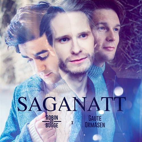Saganatt Robin og Bugge & Gaute Ormåsen