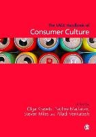 SAGE Handbook of Consumer Culture Kravets Olga