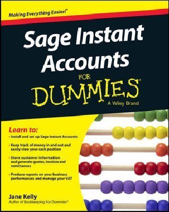 Sage Instant Accounts For Dummies Kelly Jane E.