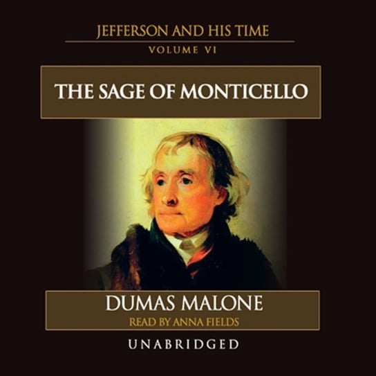 Sage of Monticello Malone Dumas