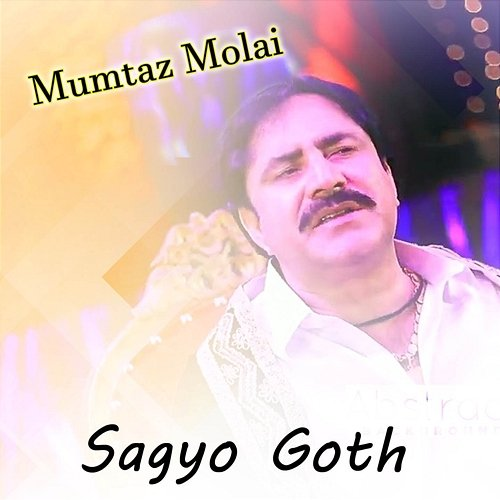 Sagyo Goth Mumtaz Molai