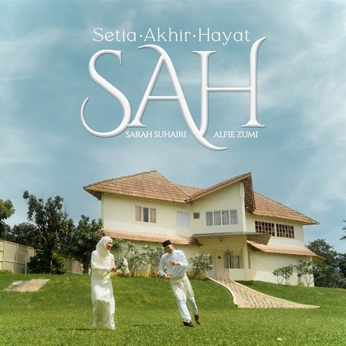 SAH Sarah Suhairi x Alfie Zumi