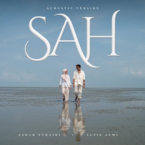 SAH Sarah Suhairi x Alfie Zumi