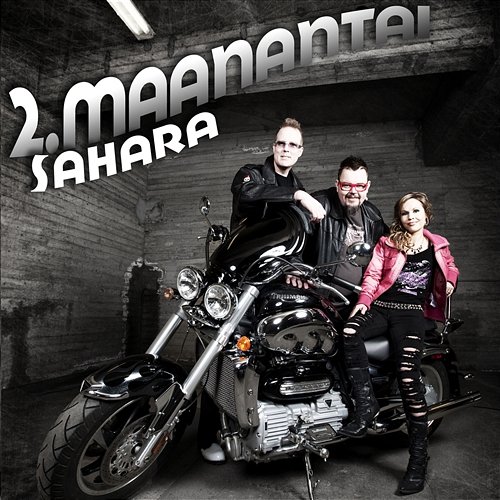 Sahara 2. Maanantai