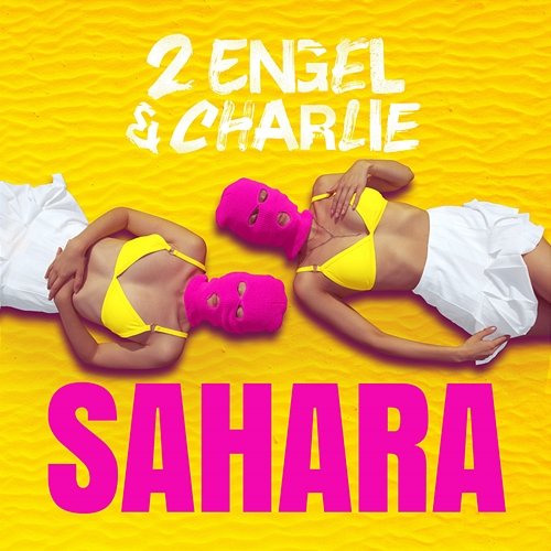 Sahara 2 Engel & Charlie