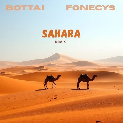 SAHARA Fonecys, Bottai