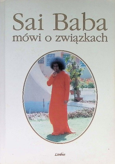 Baba C Sai Baba mówi o związkach - Baba Sai | Książka w Empik