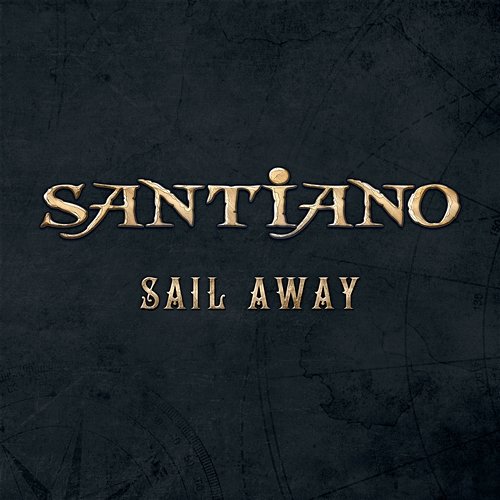 Sail Away Santiano
