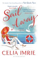 Sail Away Imrie Celia