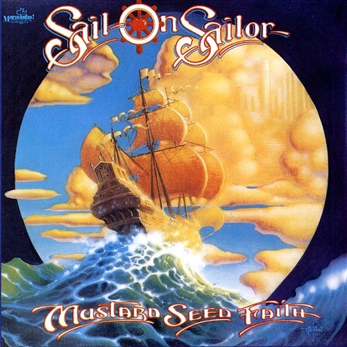 Sail On Sailor Mustard Seed Faith