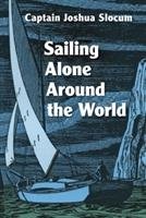 Sailing Alone Around the World Slocum Joshua