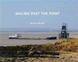 Sailing Past the Point Mccall Bernard
