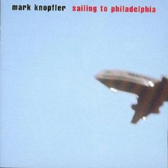 Sailing To Philadelphia Knopfler Mark