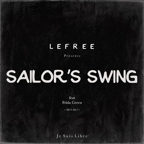 Sailor's Swing Lefree feat. Frida Green