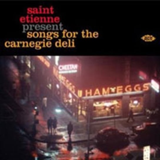 Saint Etienne Present?Songs For The Carnegie Deli Various Artists