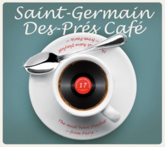 Saint-Germain-Des-Pres Cafe. Volume 17 Various Artists