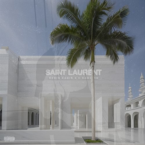 Saint Laurent Robin Kadir feat. C.Gambino
