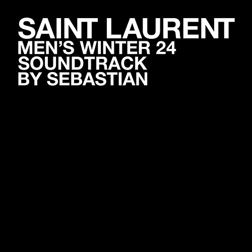 SAINT LAURENT MEN'S WINTER 24 Sebastian
