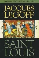 Saint Louis Le Goff Jacques