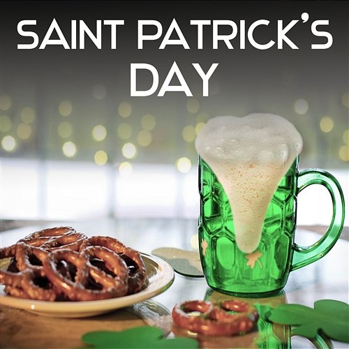 Saint Patrick's Day - Irish Flute Music, Feast of Green Beer and Green Three Leaf Clover, Rhythms Folk Dance Ireland Irish Flute Music Universe