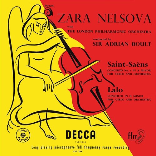 Saint-Saëns: Cello Concerto No. 1; Lalo: Cello Concerto Zara Nelsova, London Philharmonic Orchestra, Sir Adrian Boult